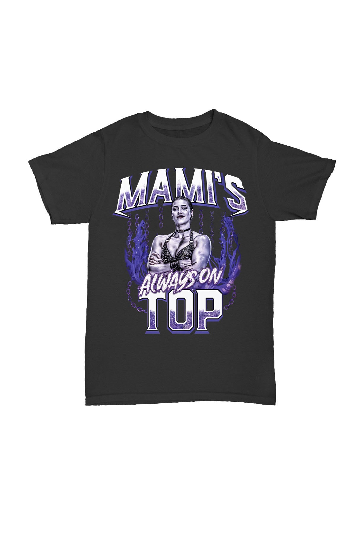 Rhea Ripley - Mami' s Always On Top Pamuk T-shirt